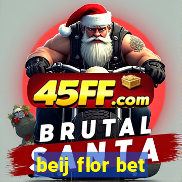 beij flor bet
